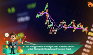 Cara-Menggunakan-Berbagai-Jenis-Analisis-Saham-untuk-Mengambil-Keputusan-Investasi-Tepat