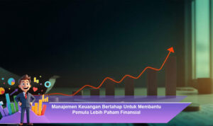 Manajemen-Keuangan-Bertahap-Untuk-Membantu-Pemula-Lebih-Paham-Finansial